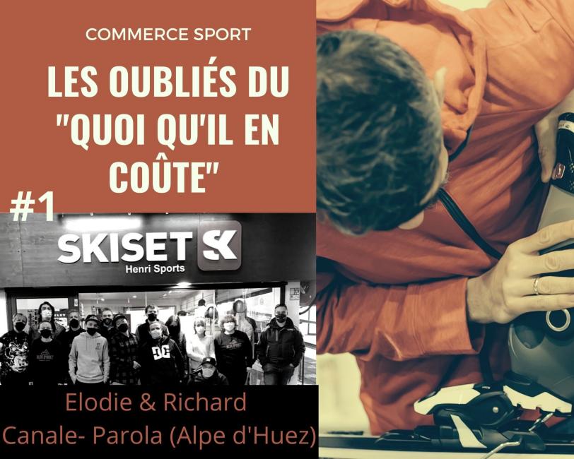 Les oubliés du « quoi qu'il en coûte » / Elodie et Richard Canale- Parola (Alpe d'Huez)