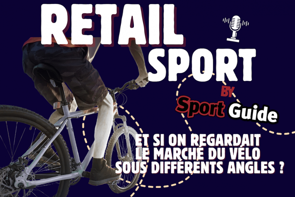 Retail Sport : Et si on regardait le marché du vélo sous différents angles ?
