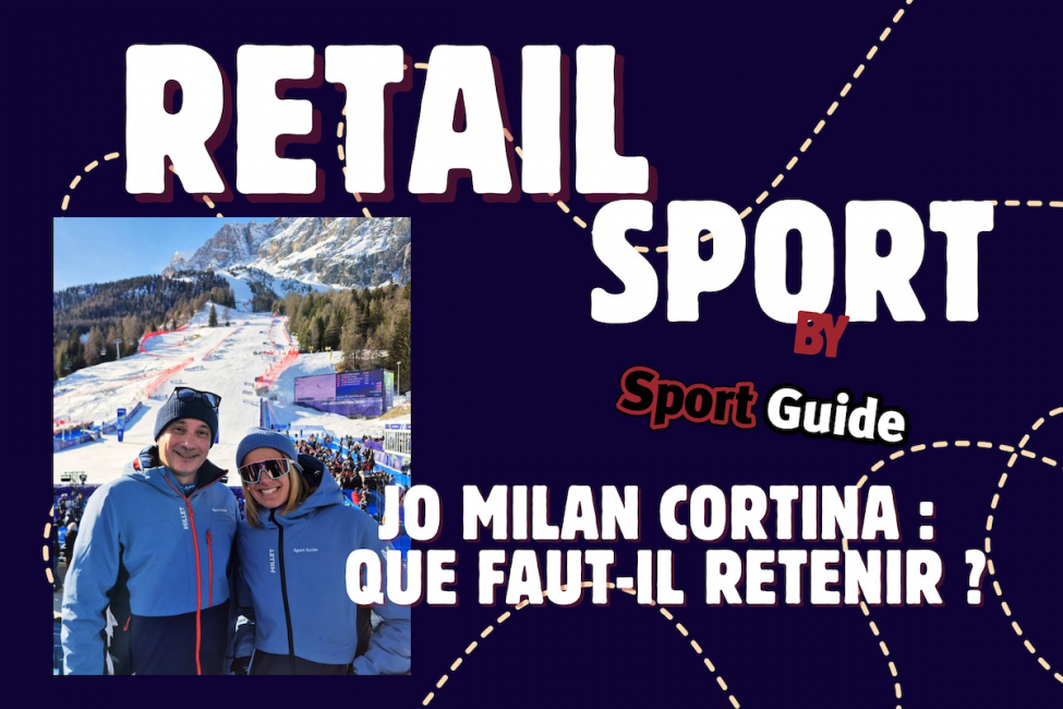 Retail Sport : Que retenir pour l'industrie et le commerce des JO de Milan Cortina ?