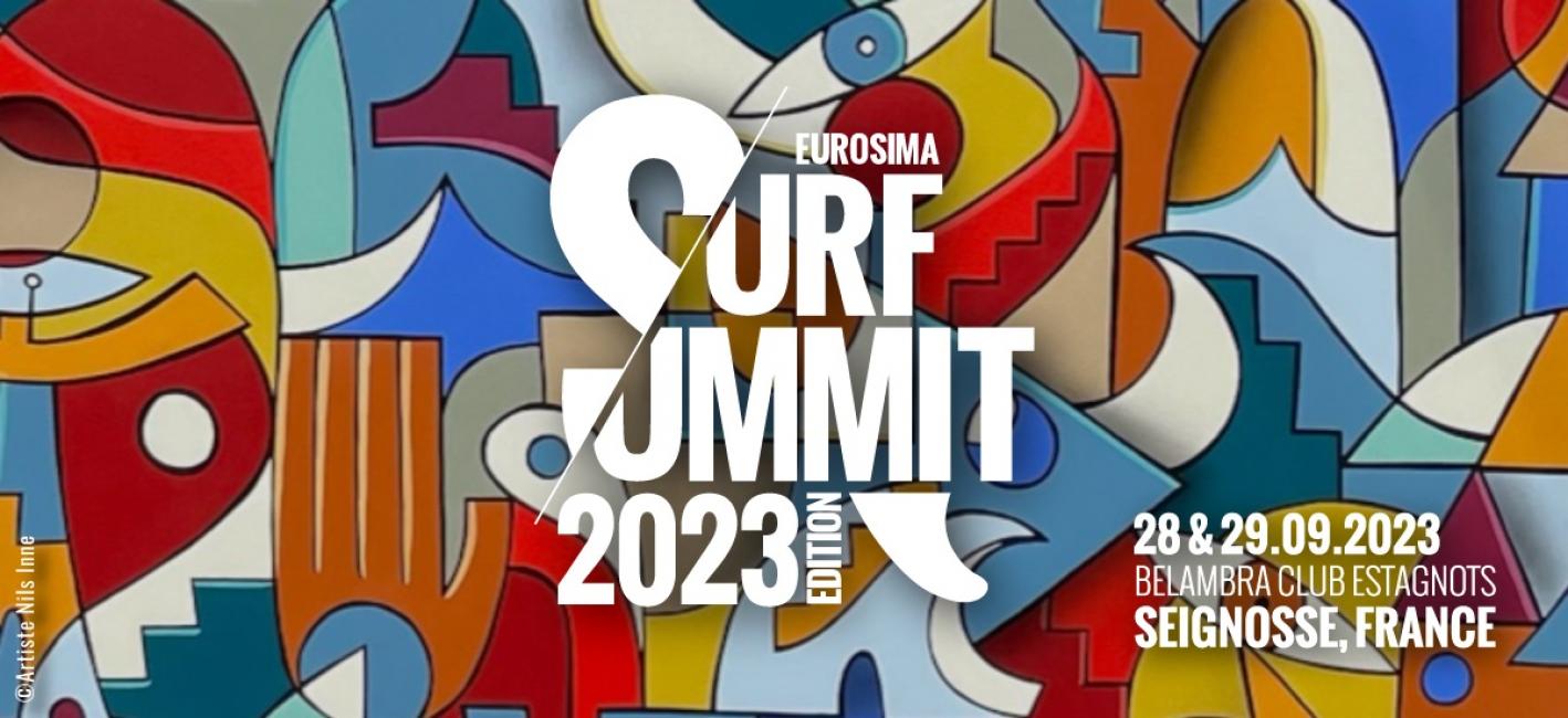 Tout ce qu'il faut savoir sur l'Eurosima Surf Summit 2023